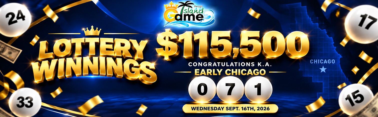 Lottery Winnings $115,500 - Congratulations K.A. Early Chicago