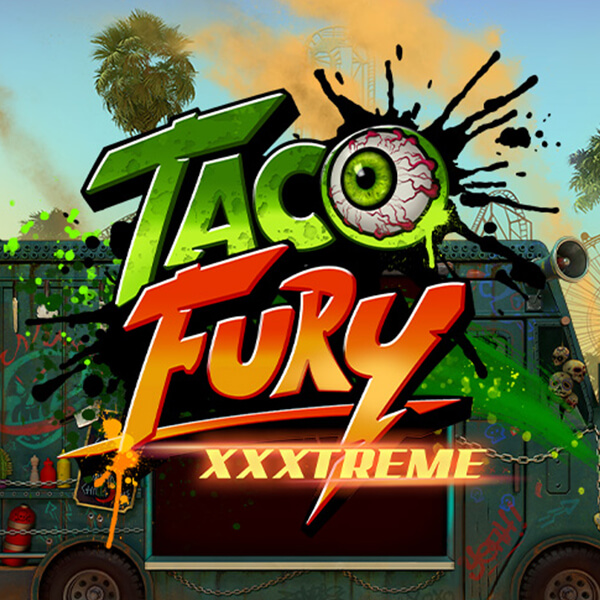 Taco Fury Xxxtreme